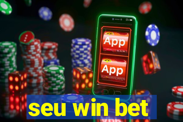 seu win bet